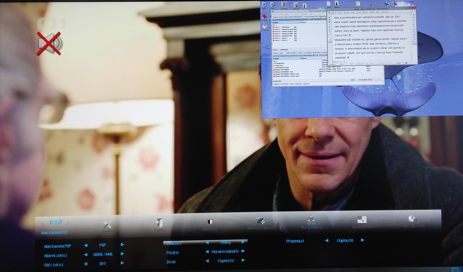 Volba "PiP" - největší okno.