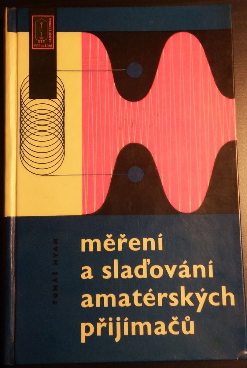 Měření a slaďování amatérských přijímačů