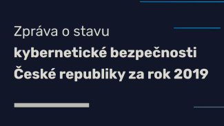 Zpráva o stavu kybernetické bezpečnosti v roce 2019