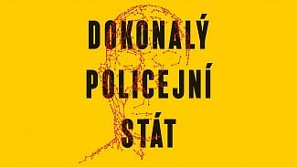 Dokonalý policejní stát