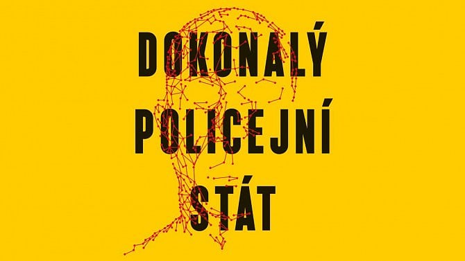 Dokonalý policejní stát