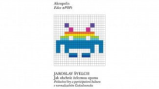 Jaroslav Švelch - Jak obehrát železnou oponu