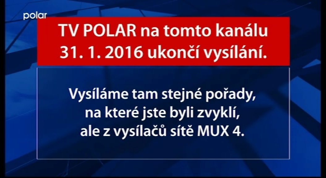 Televize Polar ukončila vysílání v multiplexu 3
