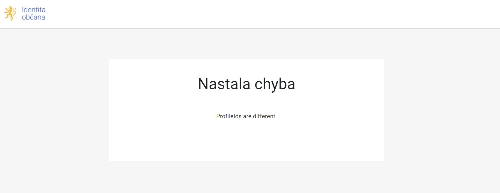 Pokud se pro ověření přihlásí jiná osoba